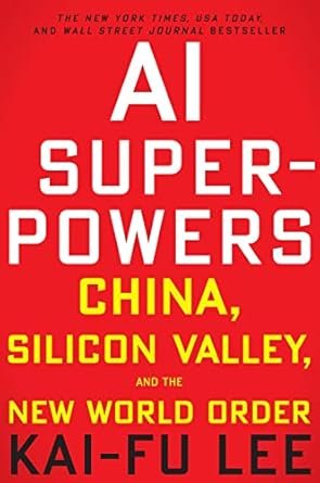 AI Superpowers by Kai-Fu Lee Cover